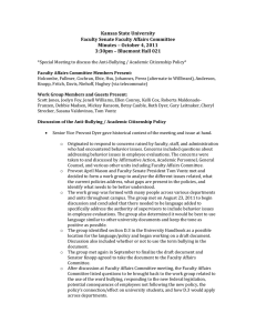 Kansas State University   Faculty Senate Faculty Affairs Committee  Minutes – October 4, 2011  3:30pm – Bluemont Hall 021 