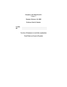 Chapter 3 Chemistry 362 Mini-EXAM 1 Monday February 18, 2008
