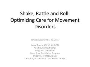 Shake, Rattle and Roll: Optimizing Care for Movement Disorders