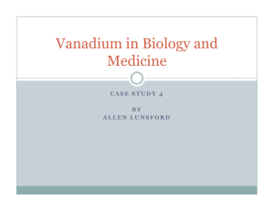 Vanadium in Biology and Medicine B Y