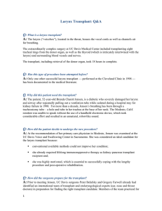 Larynx Transplant: Q&amp;A Q:  A: