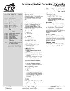 Emergency Medical Technician—Paramedic 2012-2013 Program No: 31-531-1 Technical Diploma