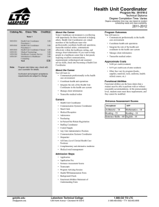 Health Unit Coordinator 2011-2012 Program No: 30-510-2 Technical Diploma