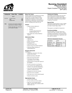 Nursing Assistant 2011-2012 Program No: 30-543-1 Technical Diploma