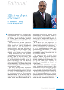 Editorial 2010: A year of great achievements Dr Hamadoun I. Touré