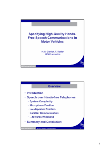 Specifying High-Quality Hands- Free Speech Communications in Motor Vehicles •