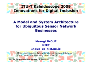 ITU-T Kaleidoscope 2009 Innovations for Digital Inclusion A Model and System Architecture