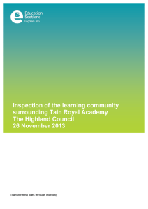 Inspection of the learning community surrounding Tain Royal Academy The Highland Council