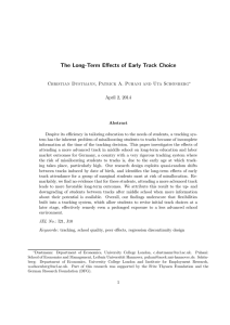 The Long-Term E¤ects of Early Track Choice April 2, 2014