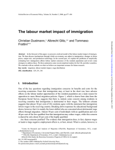 The labour market impact of immigration Christian Dustmann, Albrecht Glitz, and Tommaso