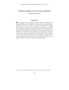 Temporary migration and economic assimilation Summary Christian Dustmann