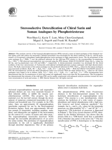 Stereoselective Detoxiﬁcation of Chiral Sarin and Soman Analogues by Phosphotriesterase
