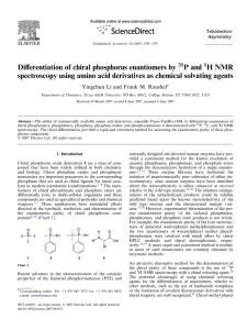 Diﬀerentiation of chiral phosphorus enantiomers by P and H NMR