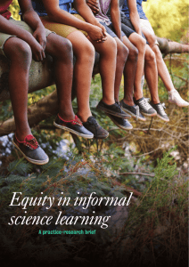 Equity in informal science learning A practice-research brief