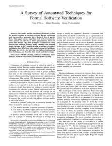 A Survey of Automated Techniques for Formal Software Verification Vijay D’Silva Daniel Kroening