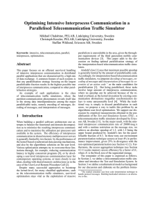 Optimising Intensive Interprocess Communication in a Parallelised Telecommunication Traffic Simulator