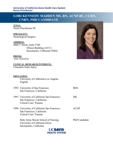 LORI KENNEDY MADDEN MS, RN, ACNP-BC, CCRN, CNRN, PHD CANDIDATE