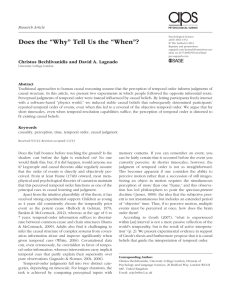 Does the “Why” Tell Us the “When”? Research Article 476046