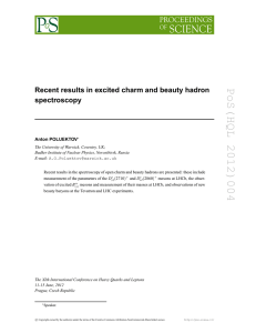 PoS(HQL 2012)004 Recent results in excited charm and beauty hadron spectroscopy Anton POLUEKTOV
