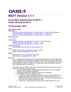 MQTT Version 3.1.1 Committee Specification Draft 01 / Public Review Draft 01