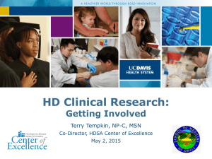 HD Clinical Research: Getting Involved Terry Tempkin, NP-C, MSN