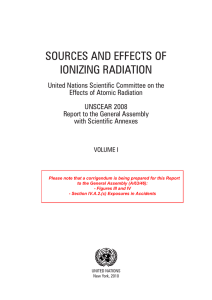 SOURCES AND EFFECTS OF IONIZING RADIATION