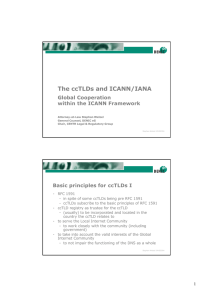 The ccTLDs and ICANN/IANA Global Cooperation within the ICANN Framework