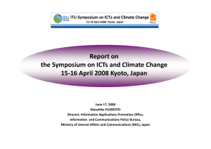 Report on  the Symposium on ICTs and Climate Change 15‐16 April 2008 Kyoto, Japan