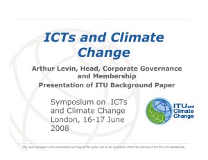 ICTs and Climate Change Symposium on  ICTs and Climate Change