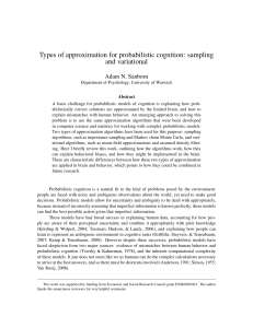 Types of approximation for probabilistic cognition: sampling and variational Adam N. Sanborn