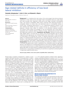 Age-related deficits in efficiency of low-level lateral inhibition Friederike Schlaghecken Elizabeth A. Maylor