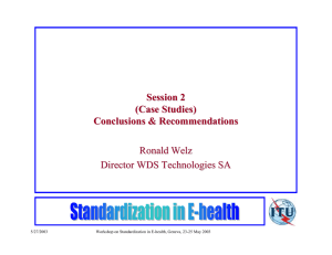 Session 2 (Case Studies) Conclusions &amp; Recommendations Ronald