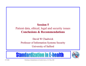 Session 5 Conclusions &amp; Recommendations Patient data, ethical, legal and security issues