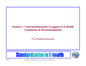 Session 6 – Telecommunications in support of E -