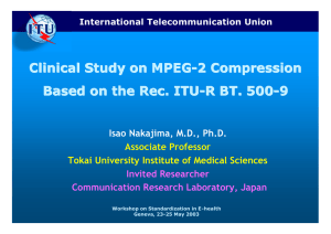 Clinical Study on MPEG - 2 Compression Based on the Rec. ITU