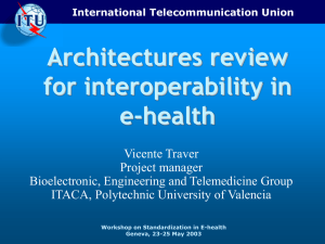 Architectures review for interoperability in e-health