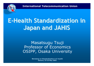E - Health Standardization in Japan and JAHIS