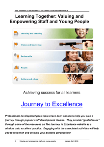 Journey to Excellence Learning Together: Valuing and Empowering Staff and Young People