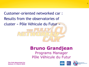 Bruno Grandjean Customer-oriented networked car : Results from the observatories of
