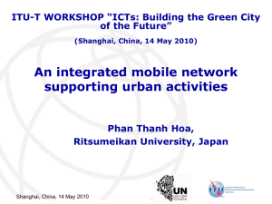 An integrated mobile network supporting urban activities
