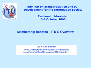 Seminar on Standardization and ICT Development for the Information Society Tashkent, Uzbekistan