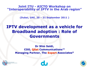 IPTV development as a vehicle for Broadband adoption : Role of Governments