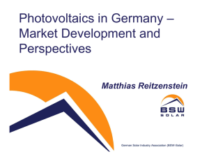 Photovoltaics in Germany – Market Development and Perspectives Matthias Reitzenstein