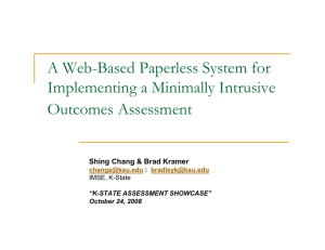 A Web-Based Paperless System for Implementing a Minimally Intrusive Outcomes Assessment