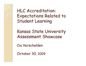 HLC Accreditation: Expectations Related to Student Learning Kansas State University
