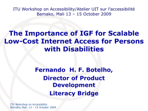 The Importance of IGF for Scalable Low-Cost Internet Access for Persons