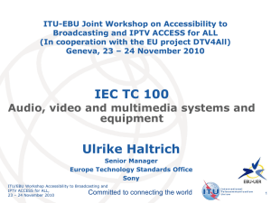 ITU-EBU Joint Workshop on Accessibility to