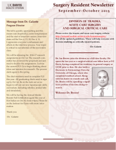 Surgery Resident Newsletter  Message from Dr. Galante