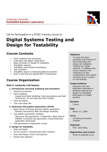 Digital Systems Testing and Design for Testability Course Contents Linköping University