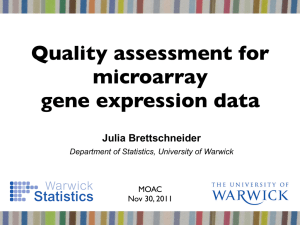 Quality assessment for microarray gene expression data Julia Brettschneider